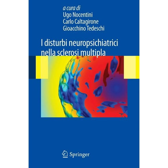 I Disturbi Neuropsichiatrici Nella Sclerosi Multipla, (Paperback)