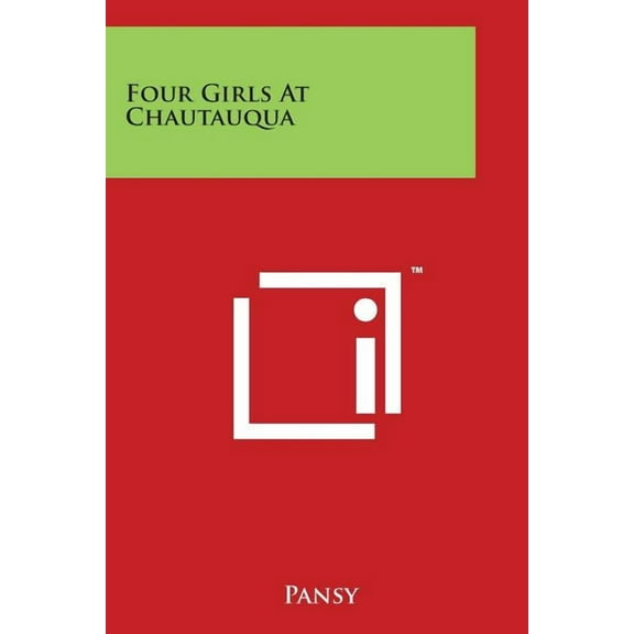 Four Girls at Chautauqua (Paperback)
