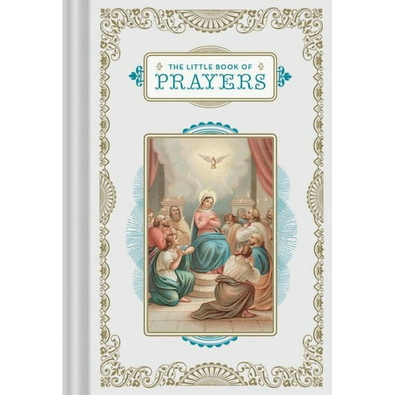 The Little Book of Prayers: (Prayer Book, Bible Verse Book, Devotionals for Women and Men), (Hardcover)