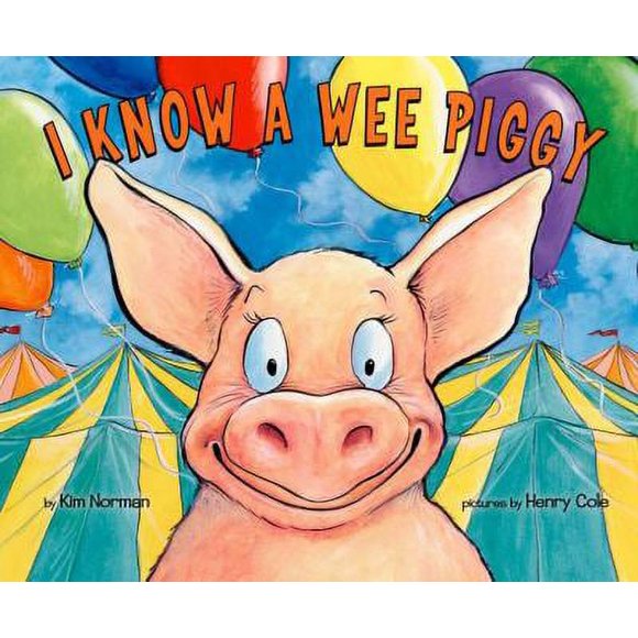 Pre-Owned I Know a Wee Piggy (Hardcover) 0803737351 9780803737358