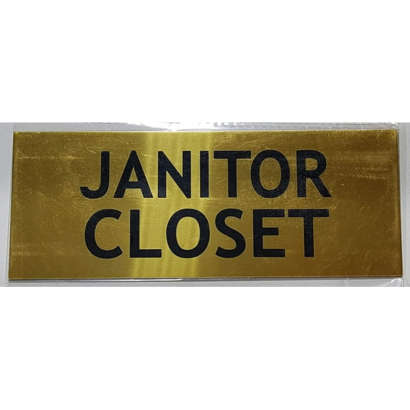 Janitor Closet Sign Gold (Aluminum, 2 X7.75) (ref-2201)