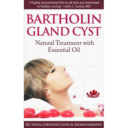 Bartholin Gland Cyst - Natural Treatment with Essential Oil -