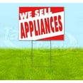 thumbnail image 1 of We Sell Appliances (18" x 24") Yard Sign, Includes Metal Step Stake, 1 of 6
