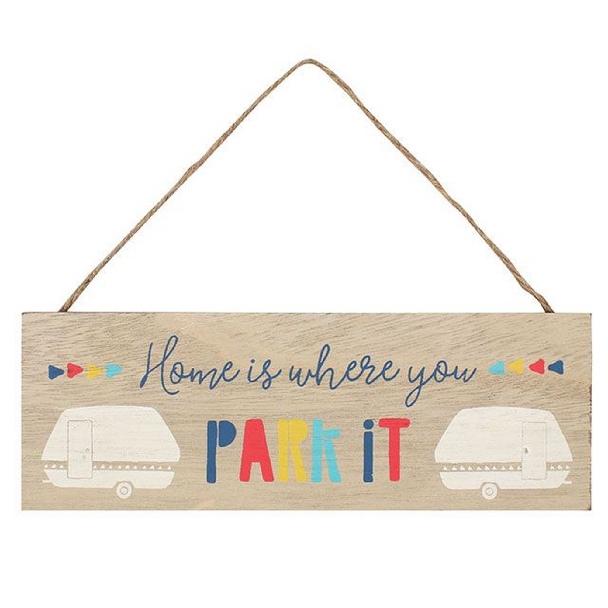 Something Different Home Is Where You Park It Sign Walmart Canada