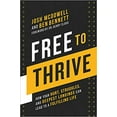 thumbnail image 1 of Free to Thrive HARDCOVER 2021 by Josh McDowell, 1 of 1