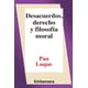 thumbnail image 1 of DESACUERDOS, DERECHO Y FILOSOFIA MORAL DISTRIBUCIONES FONTAMARA PAU LUQUE, 1 of 2