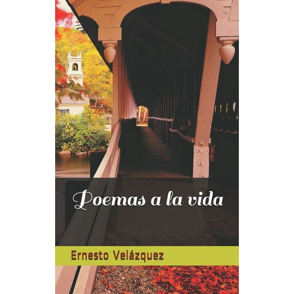 Poemas a la vida (Paperback)