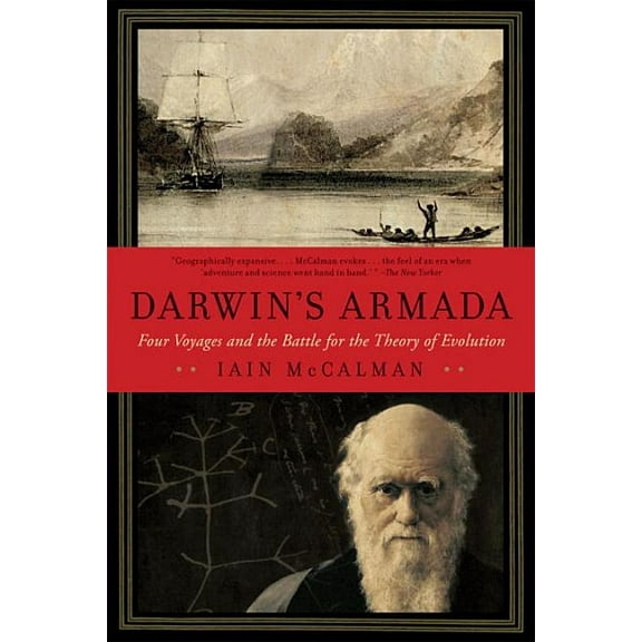 Darwin's Armada: Four Voyages and the Battle for the Theory of Evolution, (Paperback)