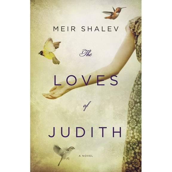 The Loves of Judith, (Paperback)