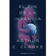 thumbnail image 1 of El Fin De La Infancia Minotauro 9786070781490, 1 of 2