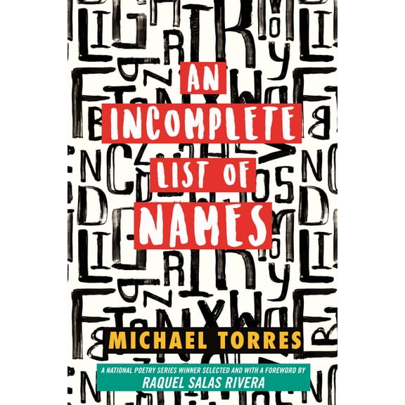National Poetry An Incomplete List of Names: Poems, (Paperback)