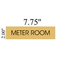 thumbnail image 2 of METER ROOM SIGN - Gold BACKGROUND (ALUMINIUM - 2 x7 3/4) WITH SELF ADHESIVE STICKER FOR INDOOR USE, 2 of 2