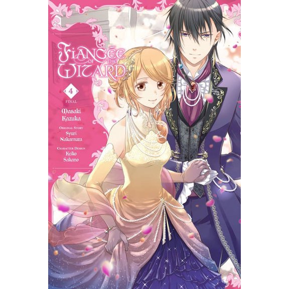 Fiancée of the Wizard Fiancée of the Wizard, Vol. 4: Volume 4, Book 4, (Paperback)
