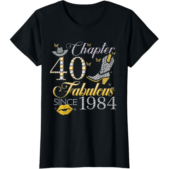 Chapter 40 Fabulous Since 1984 Cowgirl Birthday For Women T-Shirt mens t shirt，black，women，funny，misfits，men，journey