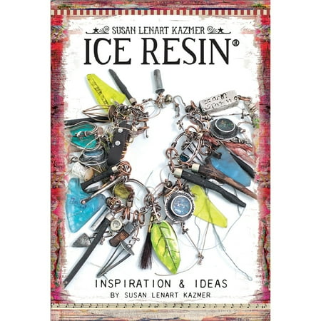 UPC: 0789541055730 | Ice Resin Mixed Media Technique Book-Inspiration & Ideas
