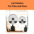 thumbnail image 7 of 4 Pc Cookware Lid Holders  Attach Kitchen Wall Cookware Pots And More, 7 of 7
