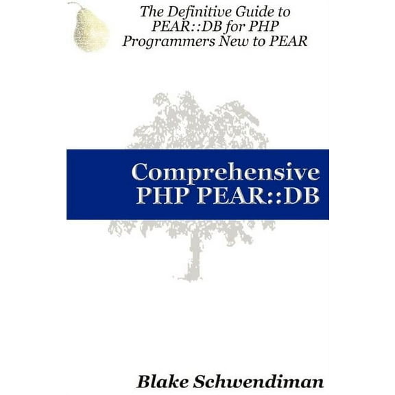Comprehensive PHP Pear: : DB (Paperback)