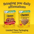 thumbnail image 3 of Cheerios Heart Healthy Cereal, Heart Shapes, Affirmations Box, Large Size, 12 oz, 3 of 16
