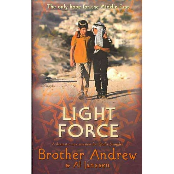Light Force (Paperback) by Brother Andrew, Al Janssen