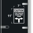 thumbnail image 3 of Caution This Vehicle Makes Wide Turns Vinyl Decal Sticker - Many Colors & Sizes - Wide Turn Sign Truck Safety Markings for Dry Van and Reefer Trailers Truck Decals & Markings (7" x 11", White), 3 of 8