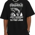 thumbnail image 3 of "I'm a Fishaholic" Fishing T-Shirt – Funny Fisherman Graphic Tee with Humorous Angler Quote, 3 of 6