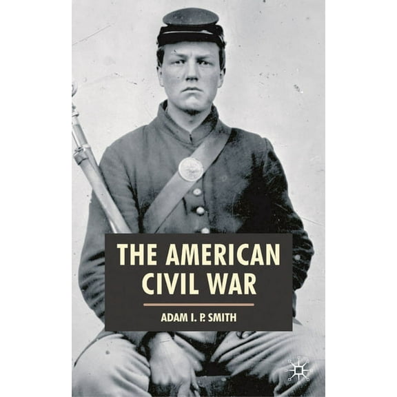 American History in Depth The American Civil War, Book 18, (Hardcover)