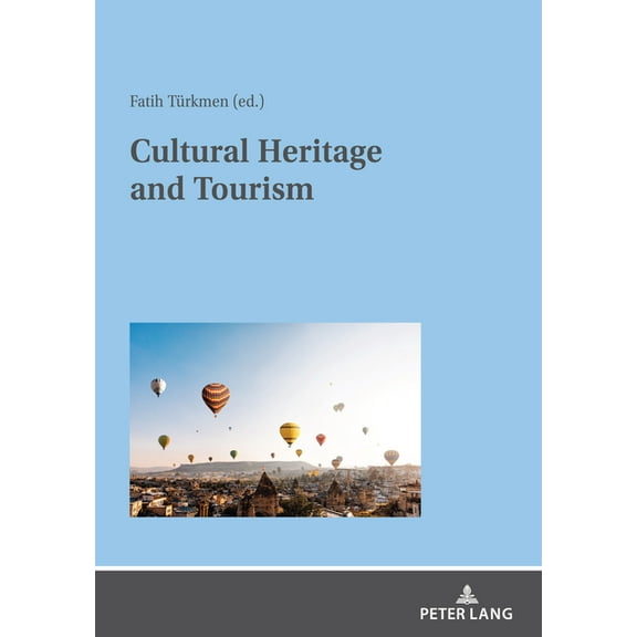 Cultural Heritage and Tourism (Paperback)