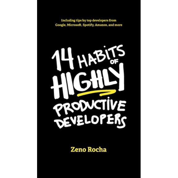 Pre-Owned 14 Habits of Highly Productive Developers (Hardcover) 1735266531 9781735266534