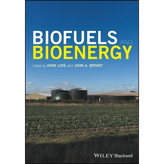 Biofuels and Bioenergy (Hardcover)