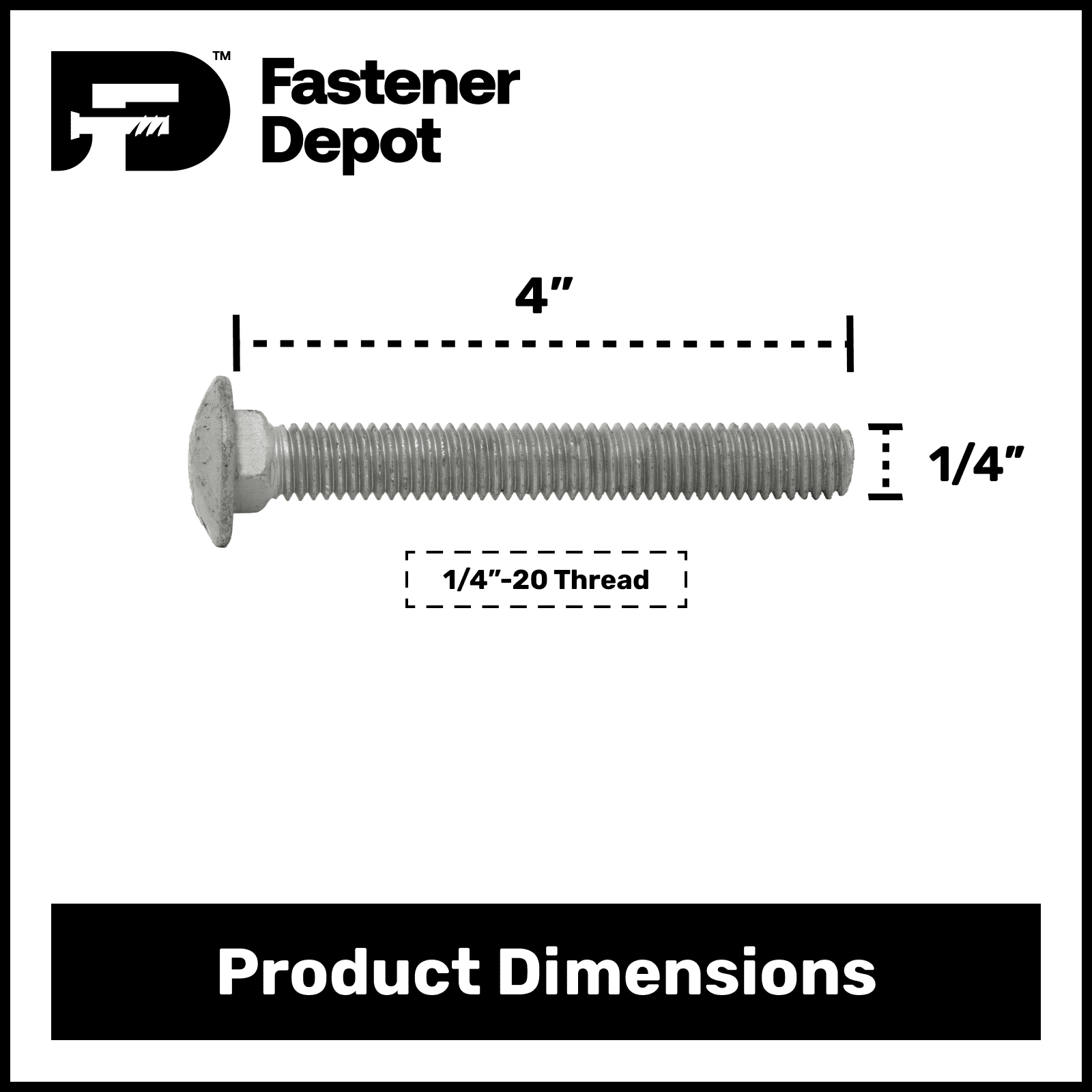 1/4"-20 x 4" Hot Dipped Galvanized Carriage Bolt w/Nuts & Flat Washers, Quantity 100 - by Fastener Depot, LLC