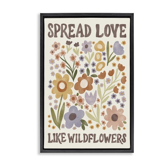Stupell Industries Spread Love Like Wildflowers Plants & Flowers Painting Black Floater Framed Canvas Art Print Wall Art, 17 x 25