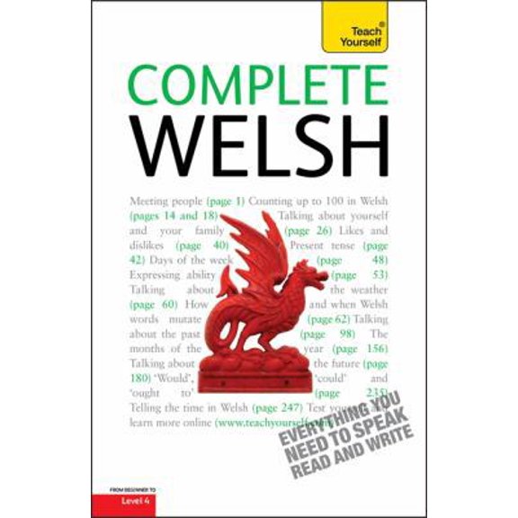 Pre-Owned Complete Welsh Beginner to Intermediate Book and Audio Course: Learn to Read, Write, Speak and Understand a New Language with Teach Yourself (Paperback) 1444105892 9781444105896