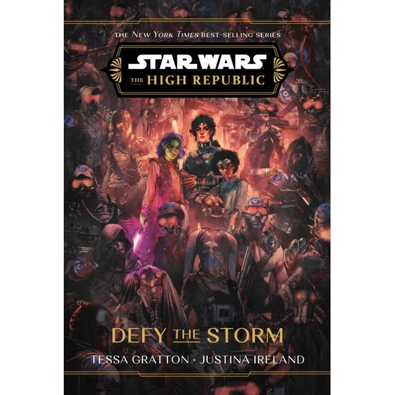 Star Wars: the High Republic: Defy the Storm (Hardcover)