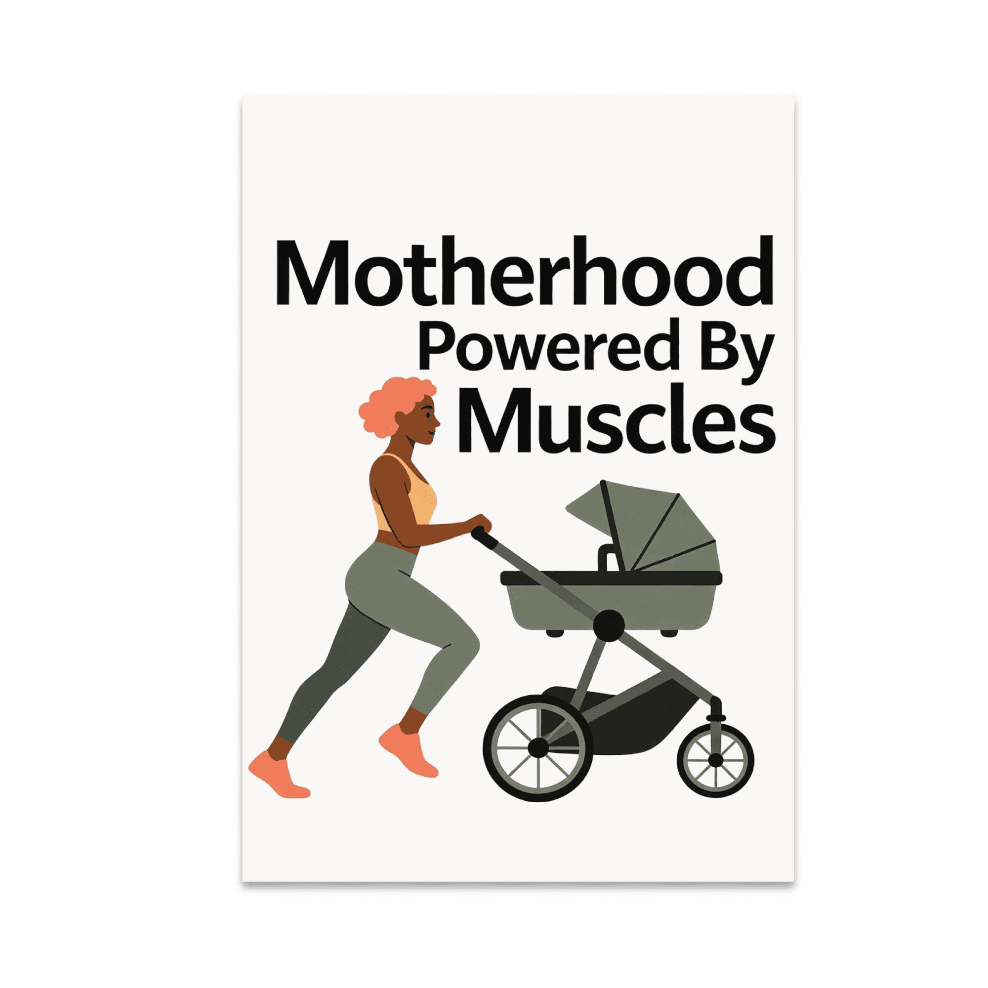 Motherhood Powered By Muscles - Active Mom Decor - 13x19 Poster Print