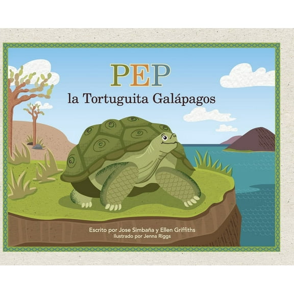 Pep la Tortuguita Galápagos, (Hardcover)