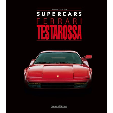 Supercars Ferrari Testarossa, (Hardcover)