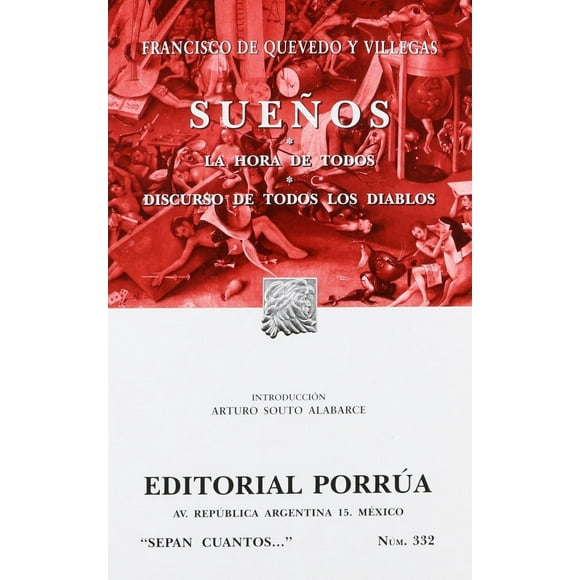 Sueños · La hora de todos · Discurso de todos los diablos Blanco