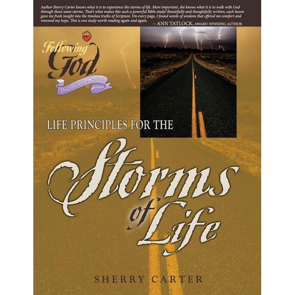 Following God Christian Living Series: Life Principles for the Storms of Life (Paperback)
