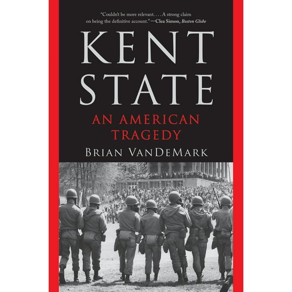 Kent State: An American Tragedy, (Paperback)