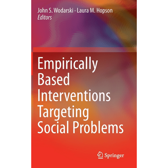 Empirically Based Interventions Targeting Social Problems, (Hardcover)