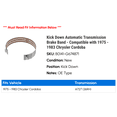thumbnail image 2 of Kick Down Automatic Transmission Brake Band - Compatible with 1975 - 1983 Chrysler Cordoba 1976 1977 1978 1979 1980 1981 1982, 2 of 2