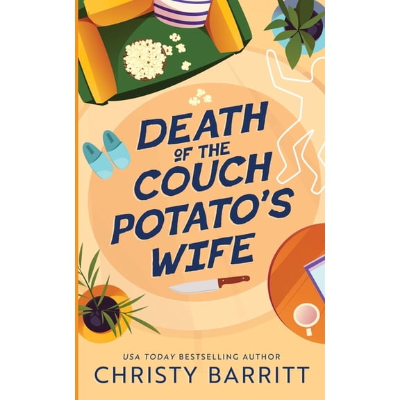 Death of the Couch Potato's Wife, (Paperback)