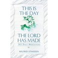 thumbnail image 1 of Pre-Owned This Is the Day the Lord Has Made: 365 Daily Meditations (Paperback) 0764805940 9780764805943, 1 of 1