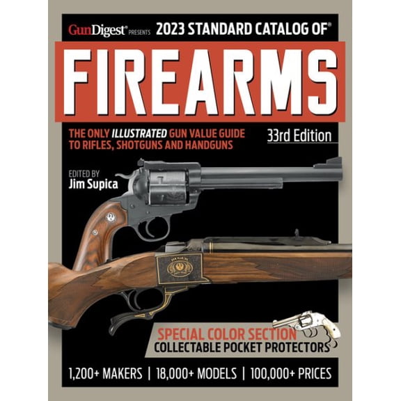 Pre-Owned 2023 Standard Catalog of Firearms, 33rd Edition: The Illustrated Collector's Price and Reference Guide, (Paperback)