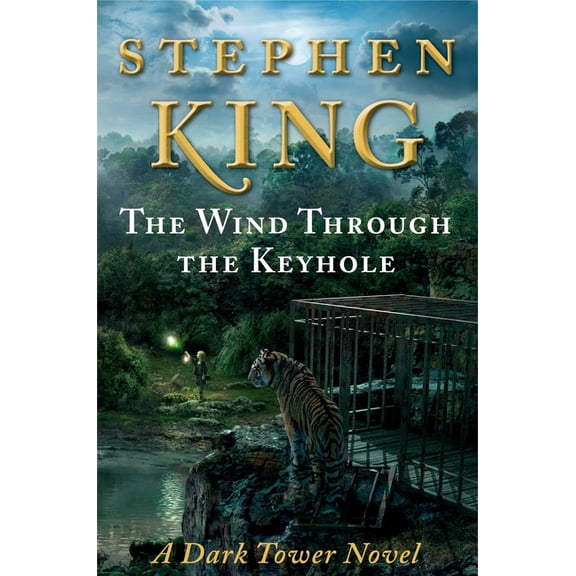 Dark Tower The Wind Through the Keyhole: The Dark Tower IV-1/2, Book 04.5, (Hardcover)