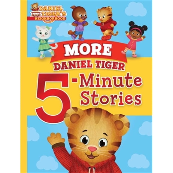 Pre-Owned More Daniel Tiger 5-Minute Stories (Hardcover) 1534471146 9781534471146