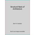thumbnail image 1 of Pre-Owned Structural Basis of Architecture (Hardcover) 0823049361 9780823049363, 1 of 1