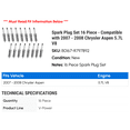 thumbnail image 2 of Spark Plug Set 16 Piece - Compatible with 2007 - 2008 Chrysler Aspen 5.7L V8, 2 of 2