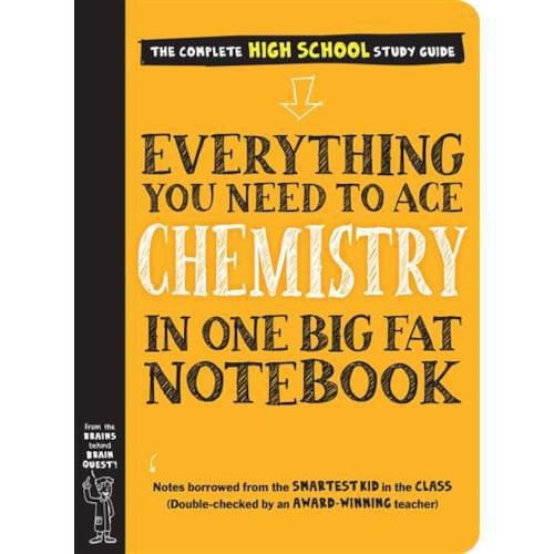 Everything You Need to Ace Chemistry in One Big Fat Notebook