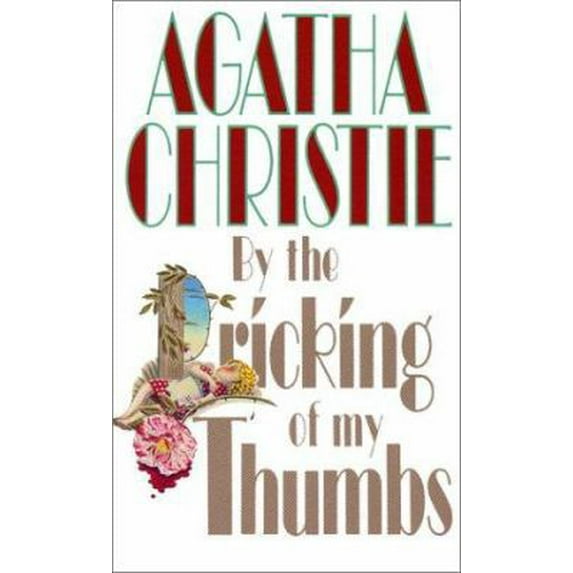 Pre-Owned By the Pricking of my Thumbs (Paperback) 0061003352 9780061003356